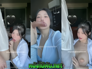 หนังโป๊มาคับ.com โม๊คควย เสียวหัวควย เสียวควย เงี่ยนควย อมควย